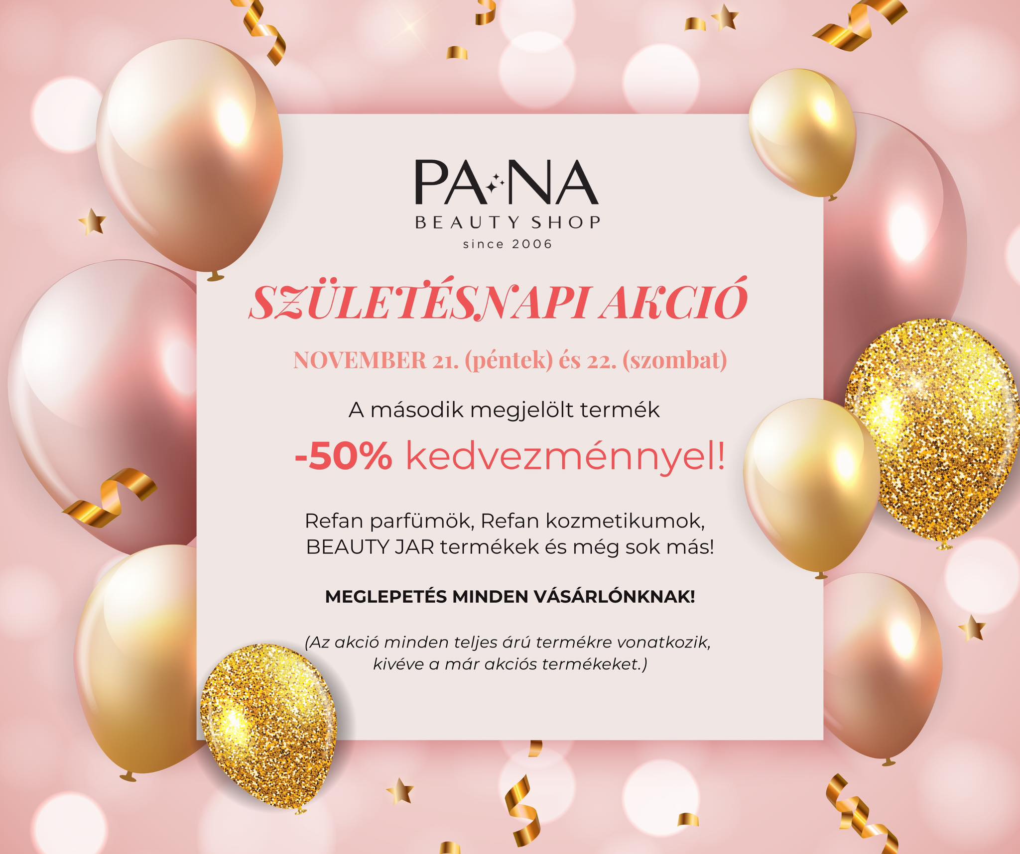 Születésnapi hétvége a Pana Beauty Shopban – különleges kedvezmények és ajándékok várnak